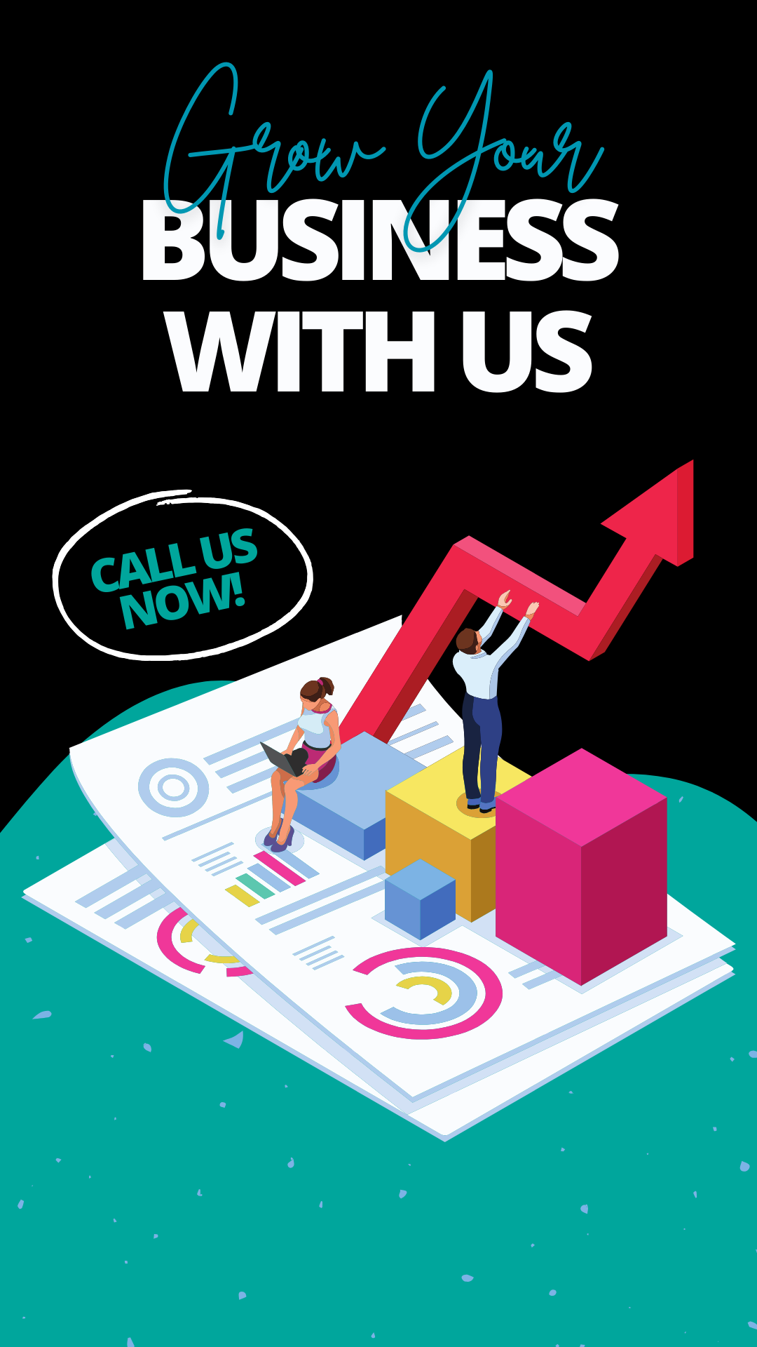 Grow Your Business with Us - Call Now Graphic with Upward Arrow and Business Charts